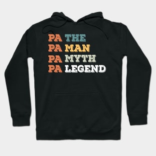 pa the man myth legend Hoodie